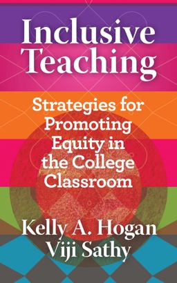 Inclusive Teaching Strategies for Promoting Equity in the College Classroom  9781952271632 Front Cover