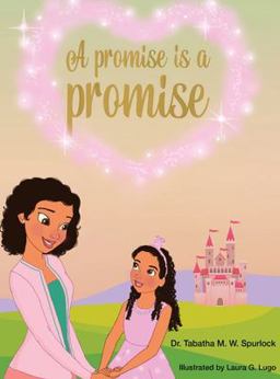 Promise Is a Promise 1st 9781952733093 Front Cover