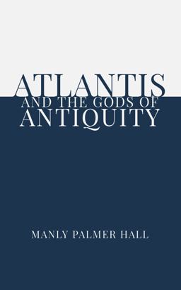 Atlantis and the Gods of Antiquity