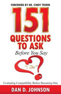 151 Questions to Ask Before You Say I Do