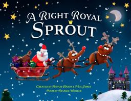A Right Royal Sprout  9781953177216 Front Cover