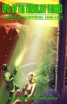 UFOs of the Turbulent 1930s UFOs of the Turbulent 1930s