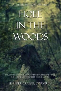 Hole in the Woods  9781953290007 Front Cover