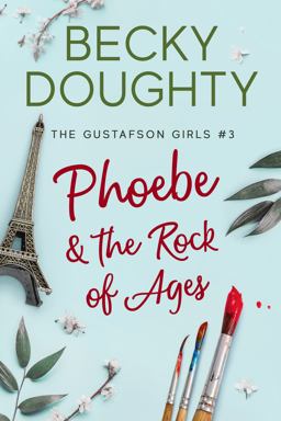 Phoebe and the Rock of Ages