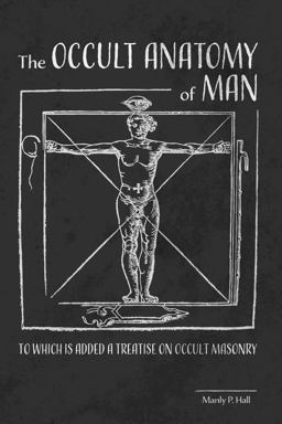 The Occult Anatomy of Man
