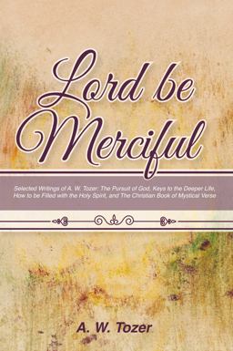 Lord Be Merciful