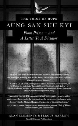 The Voice of Hope: Aung San Suu Kyi from Prison and a Letter to a Dictator