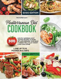 The Mediterranean Diet Cookbook The Mediterranean Diet Cookbook