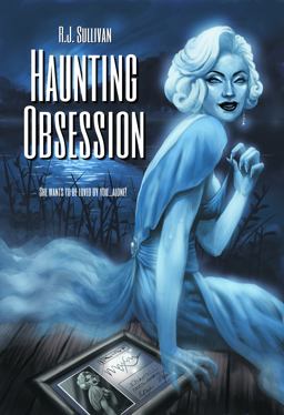 Haunting Obsession