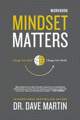 Mindset Matters - Workbook Mindset Matters - Workbook