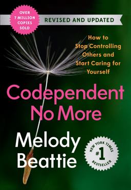 Codependent No More: How to Stop Controlling Others and Start Caring for Yourself  9781954118218 Front Cover