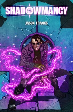 Shadowmancy Shadowmancy