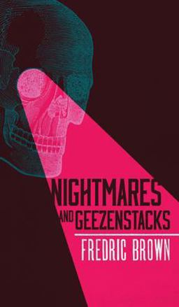 Nightmares and Geezenstacks