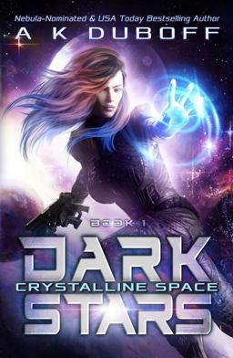 Crystalline Space (Dark Stars Book 1)