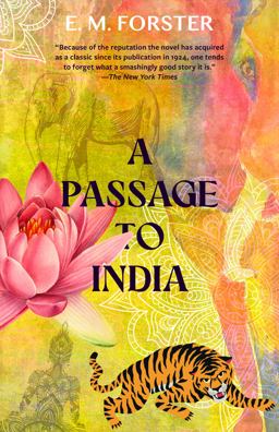 A Passage to India (Warbler Classics Annotated Edition)