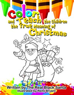 Color and Teach the Children the True Meaning of Christmas