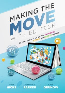Making the Move with Ed Tech