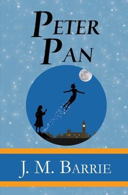 Peter Pan - the Original 1911 Classic (Illustrated) (Reader's Library Classics)  9781954839335 Front Cover