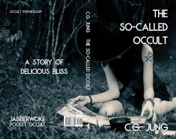The So-Called Occult The So-Called Occult