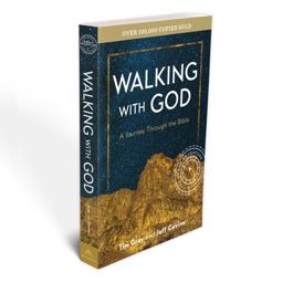 Walking with God (2024 Edition)