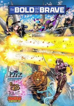 Bold and the Brave: Volume 2