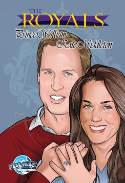Royals: Kate Middleton and Prince William