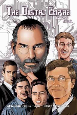 Orbit: the Digital Empire: Bill Gates, Steve Jobs, Sergey Brin, Larry Page, Mark Zuckerberg & Jack Dorsey