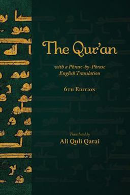 Qur'an with a Phrase-By-Phrase English Translation 2022 9781955725057 Front Cover
