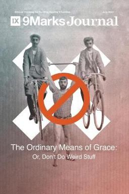 Ordinary Means of Grace