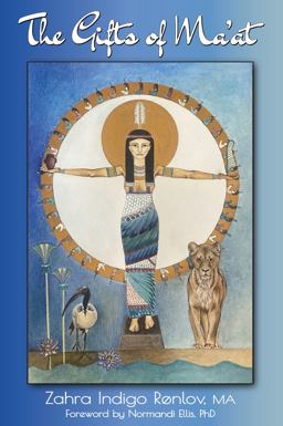 The Gifts of Ma'at