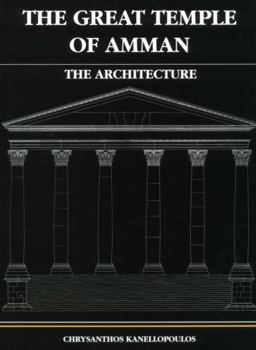 The Great Temple of Amman - the Architecture