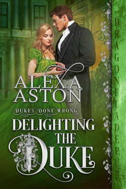 Delighting the Duke