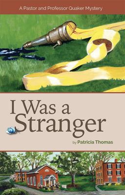 I Was a Stranger I Was a Stranger