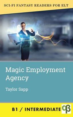 The Magic Employment Agency