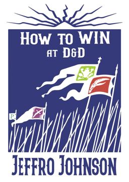 How to Win at D&d