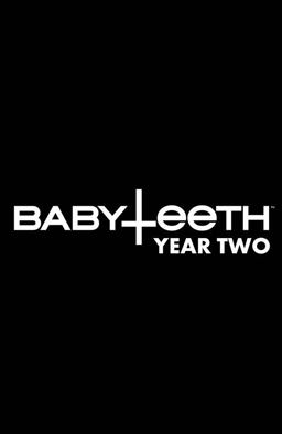 Babyteeth