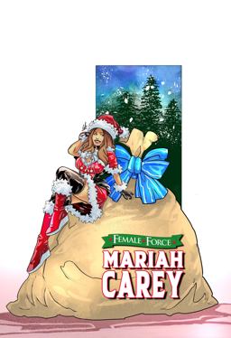 Female Force: Mariah Carey: Holiday Edition