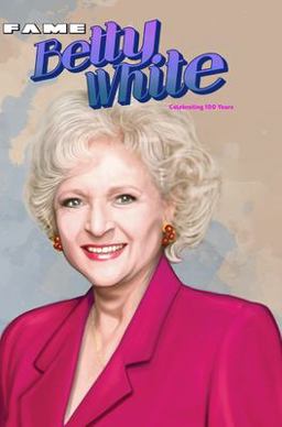 Fame: Betty White