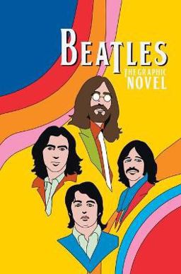 Orbit: the Beatles: John Lennon, Paul Mccartney, George Harrison and Ringo Starr