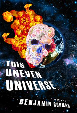 This Uneven Universe