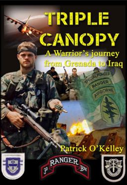 Triple Canopy A Warrior's Journey from Grenada to Desert Storm 1st 9781956904031 Front Cover