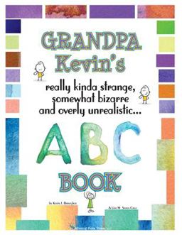 Grandpa Kevin's...ABC Book