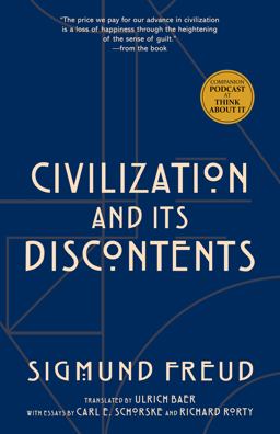 Civilization and Its Discontents (Warbler Press Annotated Edition)  9781957240589 Front Cover