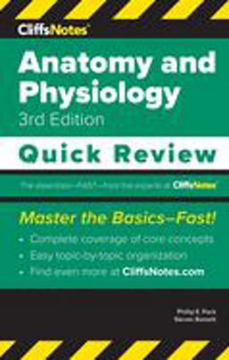 CliffsNotes Anatomy and Physiology