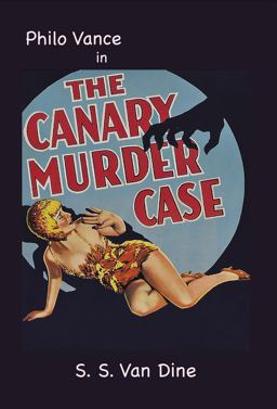 The Canary Murder Case