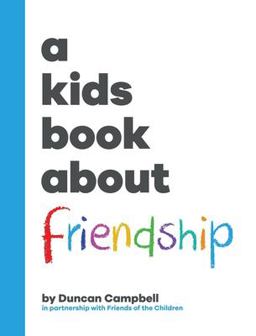 A Kids Book about Friendship A Kids Book about Friendship