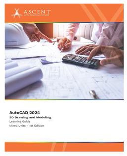 AutoCAD 2024: 3D Drawing and Modeling - Mixed Units Autodesk Authorized Publisher  9781959504535 Front Cover