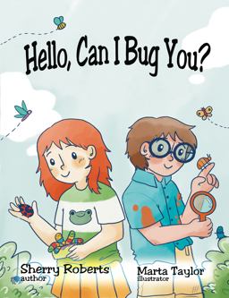 Hello, Can I Bug You?