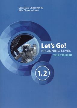 Let's Go! 1.2 Beginning Level Russian Textbook  9781959636007 Front Cover