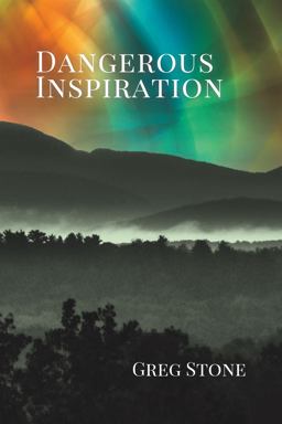 Dangerous Inspiration  9781959804086 Front Cover